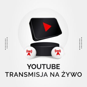 Transmisja na Żywo YouTube