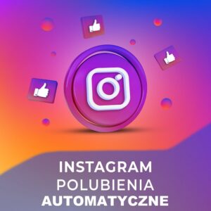 Automatyczne Lajki na Instagramie